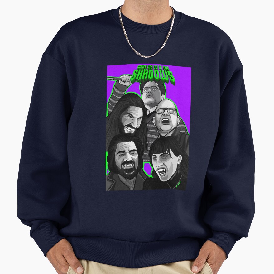 What We Do Shadows Comedy Horror Movie Poster Sweatshirt - Image 5