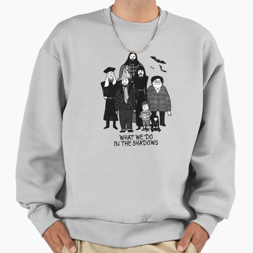 What We Do In The Shadows Funny Sweatshirt - Image 4
