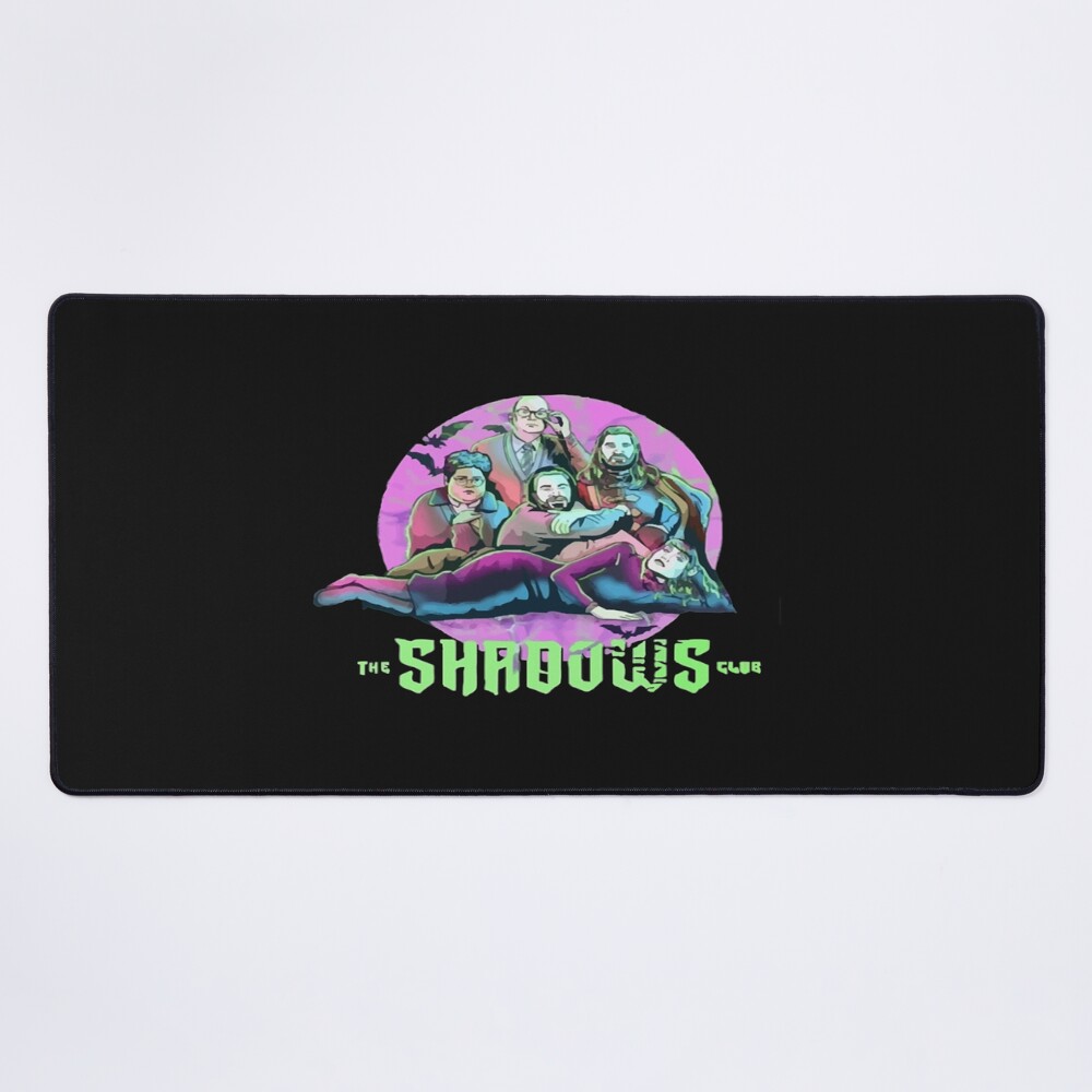 The Shadow Club What We Do In The Shadows Mouse Pad